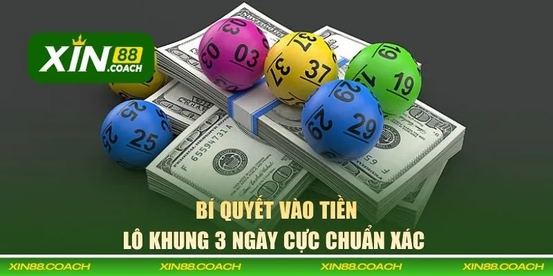 Bí quyết vào tiền lô khung 3 ngày cực chuẩn xác