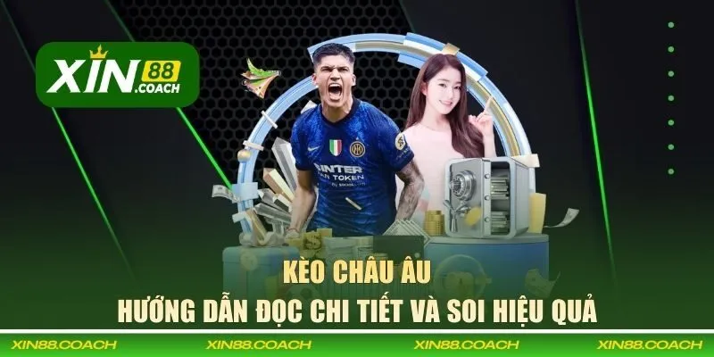 Kèo châu Âu